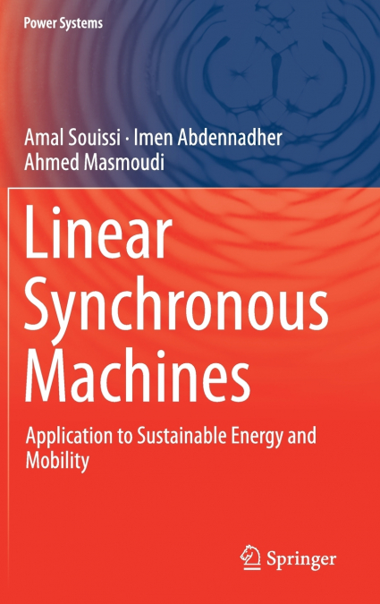 LINEAR SYNCHRONOUS MACHINES