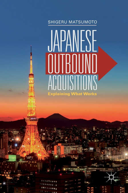 JAPANESE OUTBOUND ACQUISITIONS