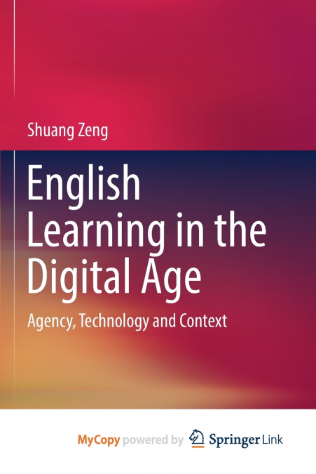 ENGLISH LEARNING IN THE DIGITAL AGE