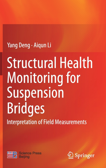 STRUCTURAL HEALTH MONITORING FOR SUSPENSION BRIDGES
