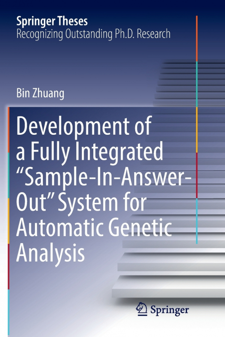 DEVELOPMENT OF A FULLY INTEGRATED 'SAMPLE-IN-ANSWER-OUT' SYS
