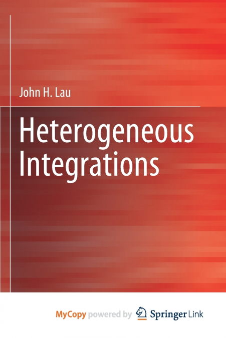 HETEROGENEOUS INTEGRATIONS