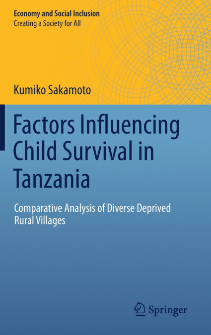 FACTORS INFLUENCING CHILD SURVIVAL IN TANZANIA