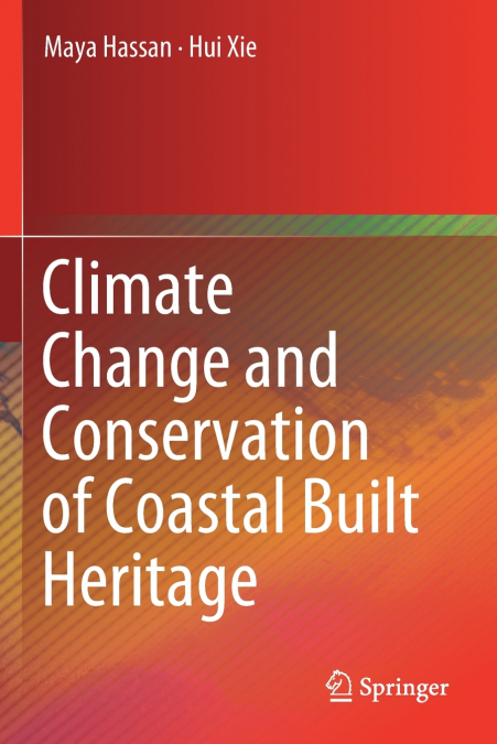 CLIMATE CHANGE AND CONSERVATION OF COASTAL BUILT HERITAGE