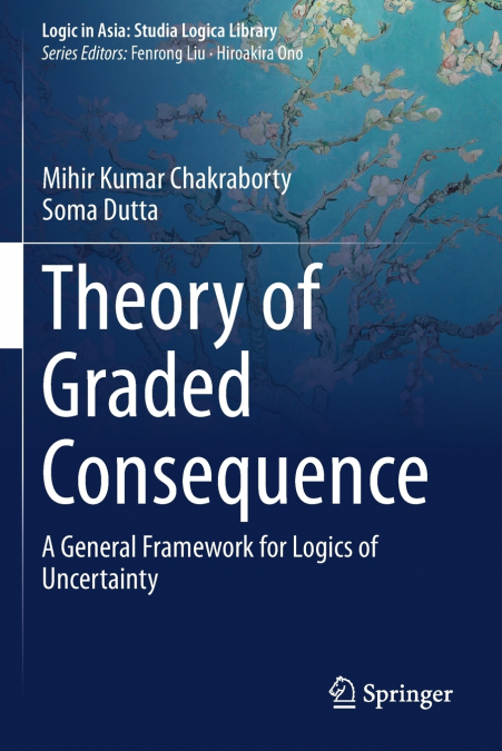 THEORY OF GRADED CONSEQUENCE
