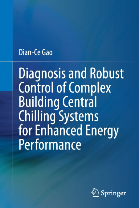 DIAGNOSIS AND ROBUST CONTROL OF COMPLEX BUILDING CENTRAL CHI