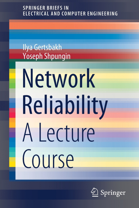 NETWORK RELIABILITY