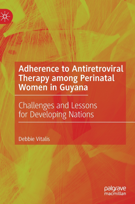 ADHERENCE TO ANTIRETROVIRAL THERAPY AMONG PERINATAL WOMEN IN