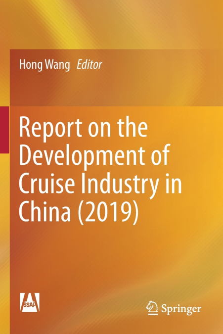 REPORT ON THE DEVELOPMENT OF CRUISE INDUSTRY IN CHINA (2019)