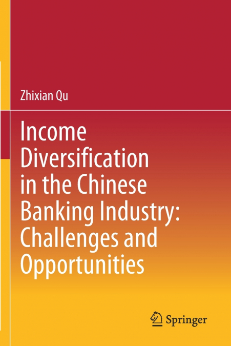 INCOME DIVERSIFICATION IN THE CHINESE BANKING INDUSTRY