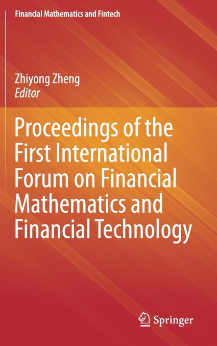PROCEEDINGS OF THE FIRST INTERNATIONAL FORUM ON FINANCIAL MA