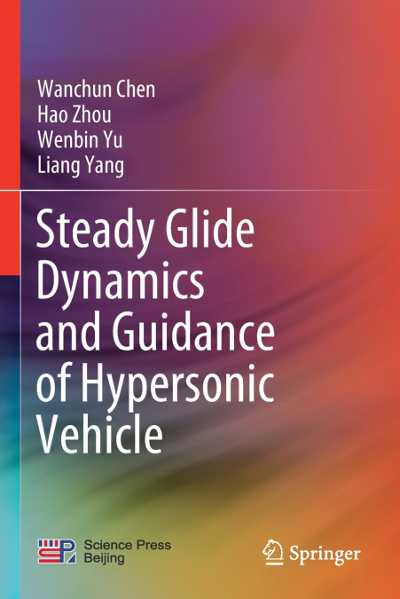 STEADY GLIDE DYNAMICS AND GUIDANCE OF HYPERSONIC VEHICLE