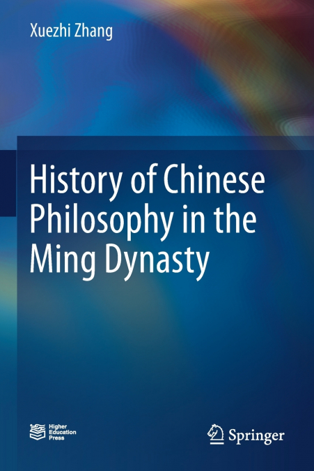 HISTORY OF CHINESE PHILOSOPHY IN THE MING DYNASTY