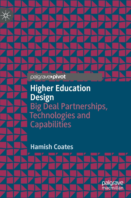 HIGHER EDUCATION DESIGN