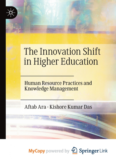 THE INNOVATION SHIFT IN HIGHER EDUCATION