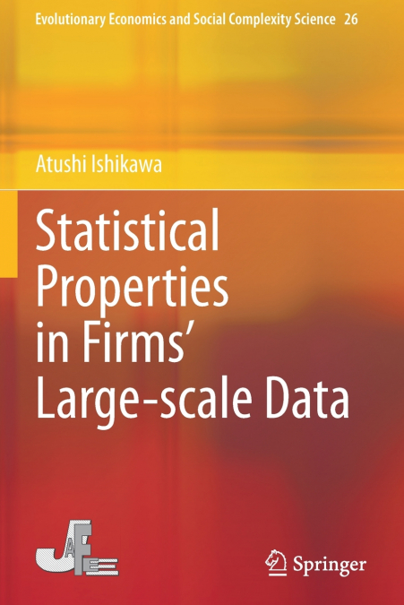 STATISTICAL PROPERTIES IN FIRMS? LARGE-SCALE DATA