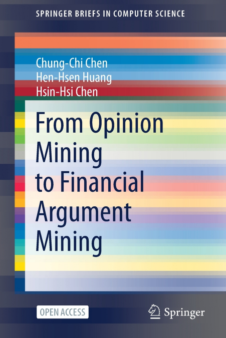 FROM OPINION MINING TO FINANCIAL ARGUMENT MINING