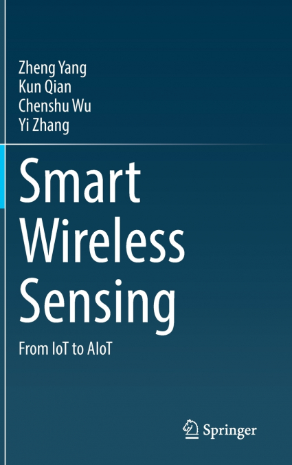 SMART WIRELESS SENSING