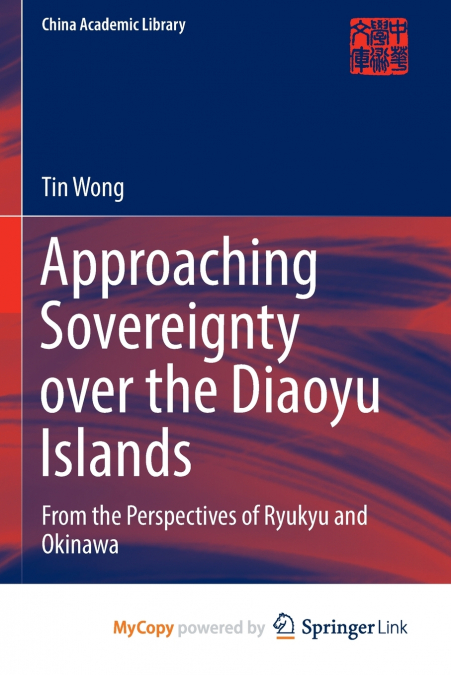 APPROACHING SOVEREIGNTY OVER THE DIAOYU ISLANDS