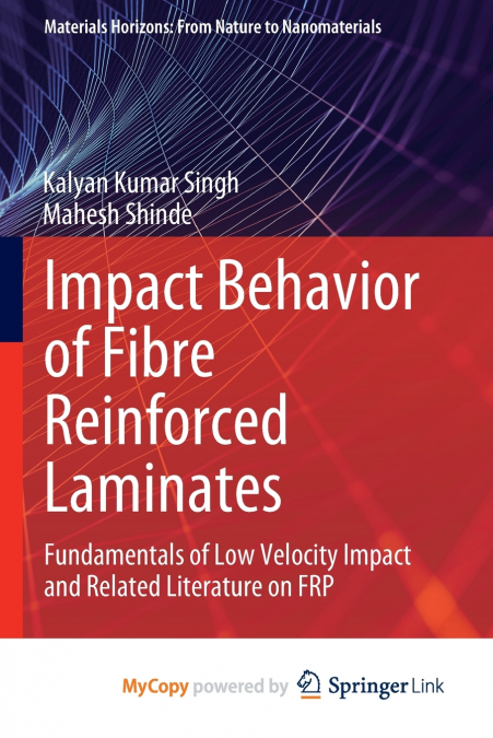 IMPACT BEHAVIOR OF FIBRE REINFORCED LAMINATES