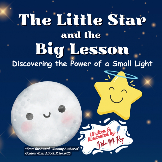 THE LITTLE STAR AND THE BIG LESSON