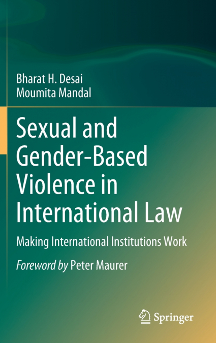 SEXUAL AND GENDER-BASED VIOLENCE IN INTERNATIONAL LAW