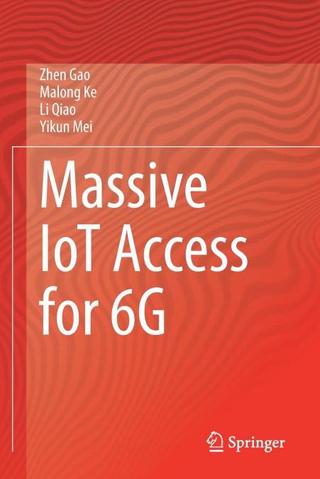 MASSIVE IOT ACCESS FOR 6G