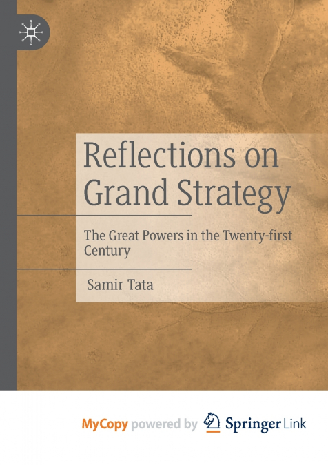 REFLECTIONS ON GRAND STRATEGY