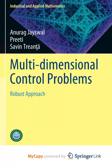 MULTI-DIMENSIONAL CONTROL PROBLEMS