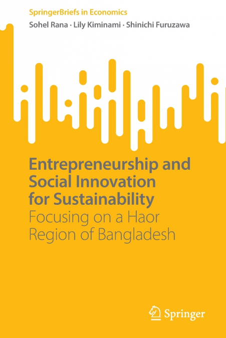 ENTREPRENEURSHIP AND SOCIAL INNOVATION FOR SUSTAINABILITY