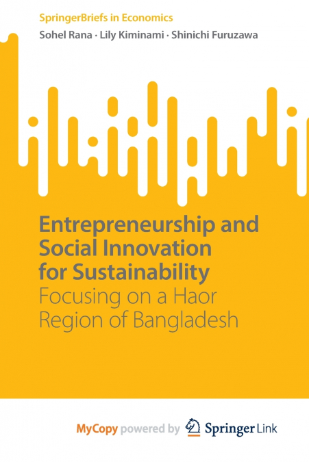 ENTREPRENEURSHIP AND SOCIAL INNOVATION FOR SUSTAINABILITY