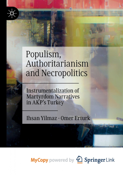 POPULISM, AUTHORITARIANISM AND NECROPOLITICS