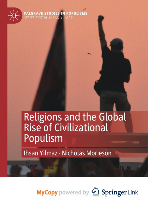 RELIGIONS AND THE GLOBAL RISE OF CIVILIZATIONAL POPULISM