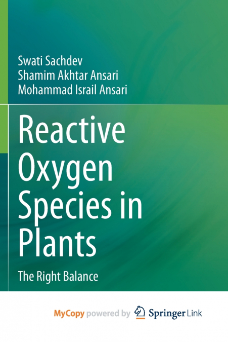 REACTIVE OXYGEN SPECIES IN PLANTS