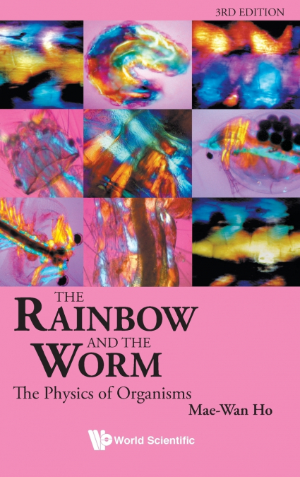 THE RAINBOW AND THE WORM