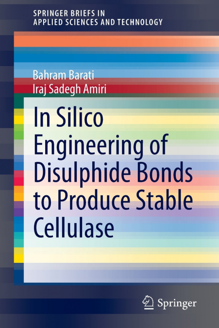 IN SILICO ENGINEERING OF DISULPHIDE BONDS TO PRODUCE STABLE