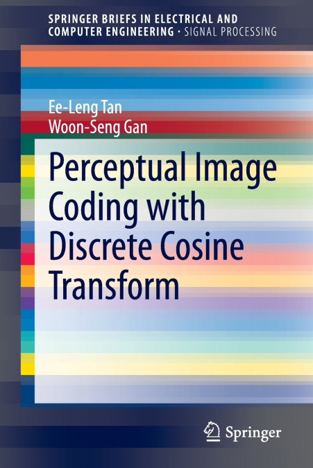 PERCEPTUAL IMAGE CODING WITH DISCRETE COSINE TRANSFORM