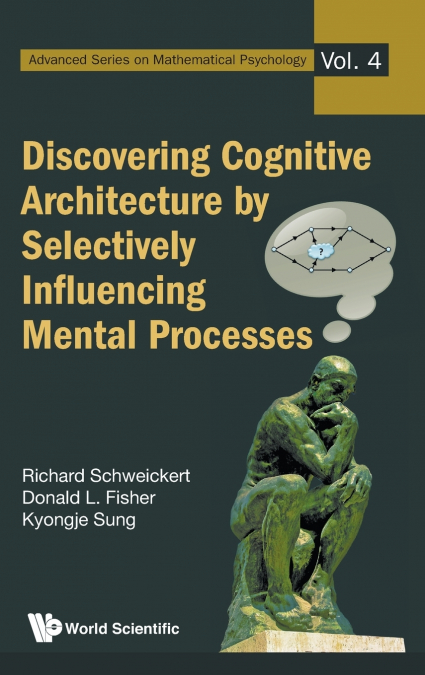 DISCOVERING COGNITIVE ARCHITECTURE BY SELECTIVELY INFLUENCIN