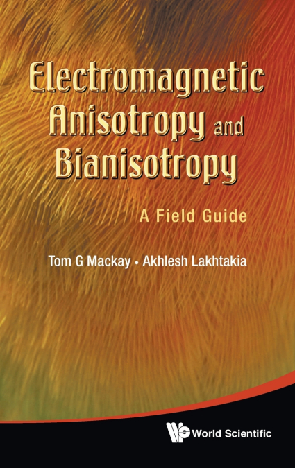 ELECTROMAGNET ANISOTRO (2ND ED)