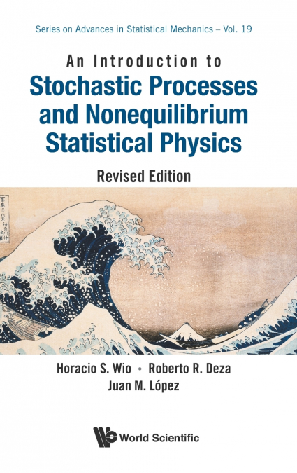 INTRODUCTION TO STOCHASTIC PROCESSES AND NONEQUILIBRIUM STAT