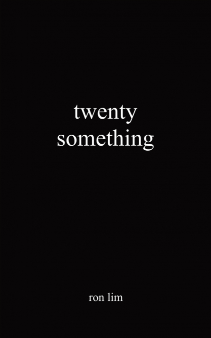 TWENTY SOMETHING