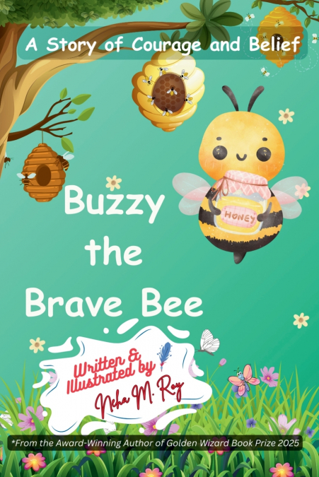 BUZZY THE BRAVE BEE