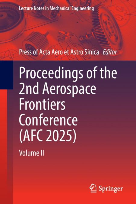 PROCEEDINGS OF THE 2ND AEROSPACE FRONTIERS CONFERENCE (AFC 2