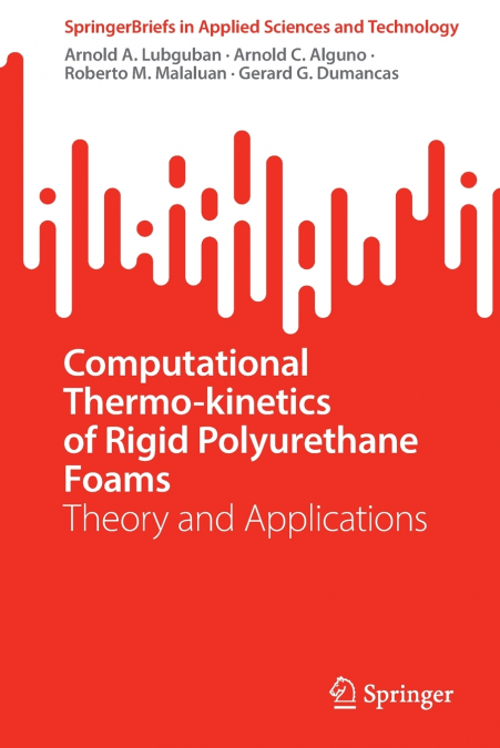 COMPUTATIONAL THERMO-KINETICS OF RIGID POLYURETHANE FOAMS