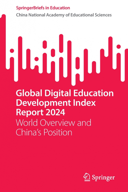 GLOBAL DIGITAL EDUCATION DEVELOPMENT INDEX REPORT 2024