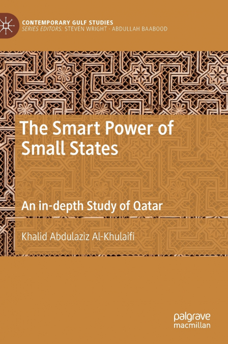 THE SMART POWER OF SMALL STATES