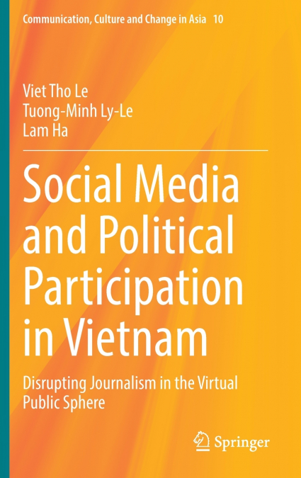 SOCIAL MEDIA AND POLITICAL PARTICIPATION IN VIETNAM