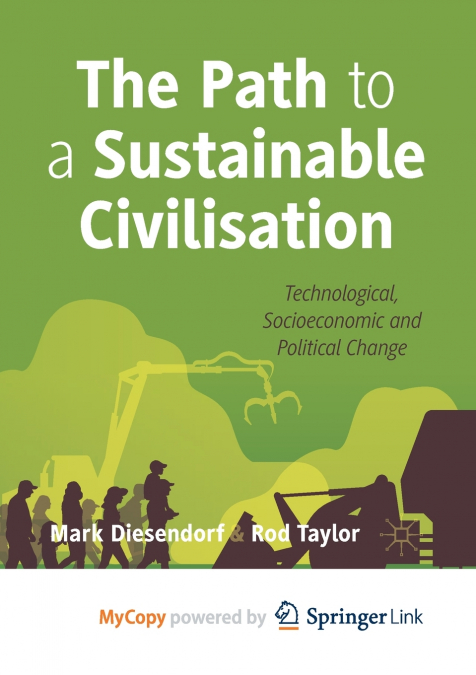 THE PATH TO A SUSTAINABLE CIVILISATION