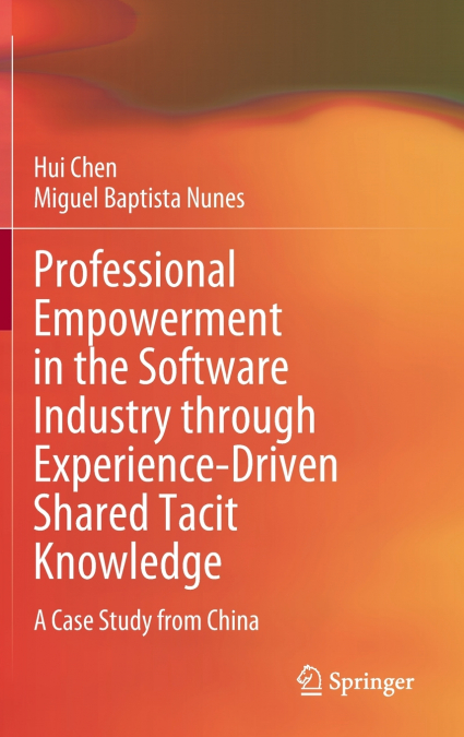 PROFESSIONAL EMPOWERMENT IN THE SOFTWARE INDUSTRY THROUGH EX