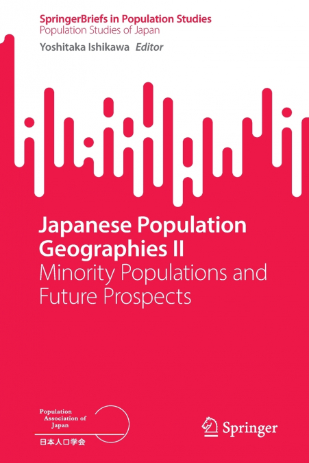 JAPANESE POPULATION GEOGRAPHIES II